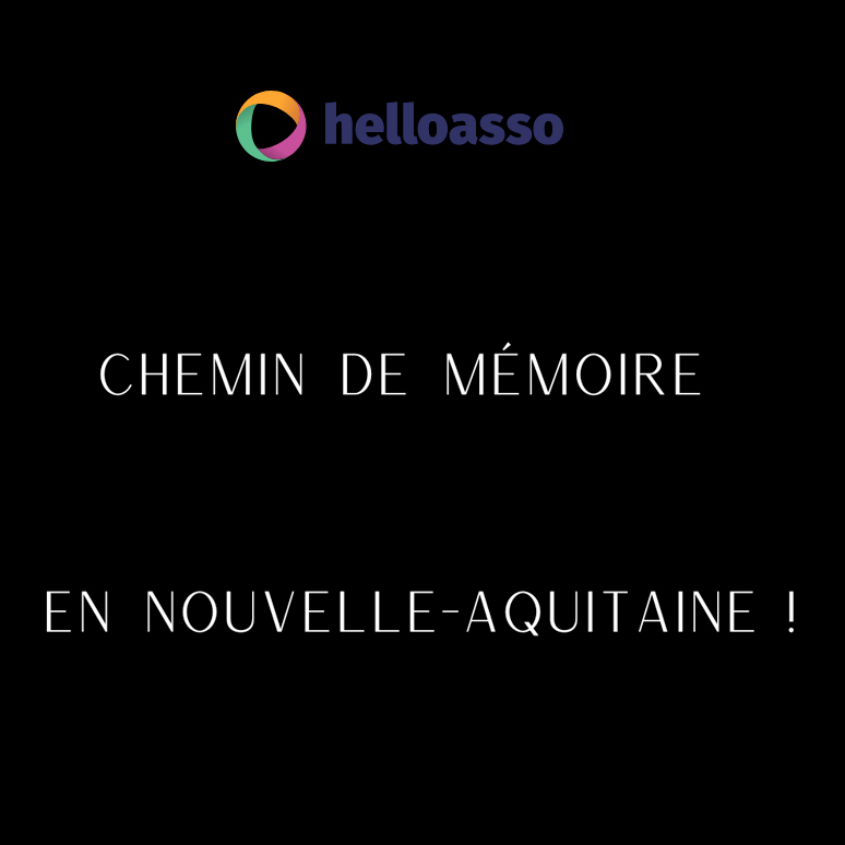 Chemin de mémoire en Nouvelle-Aquitaine