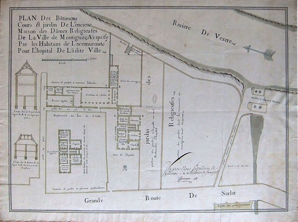 Plan des bâtimens cours et jardin de l'enciene maison des dâmes religieuses de la ville de Montignac, acquise par les habitans de la comunauté pour l'hopital de lâdite ville.