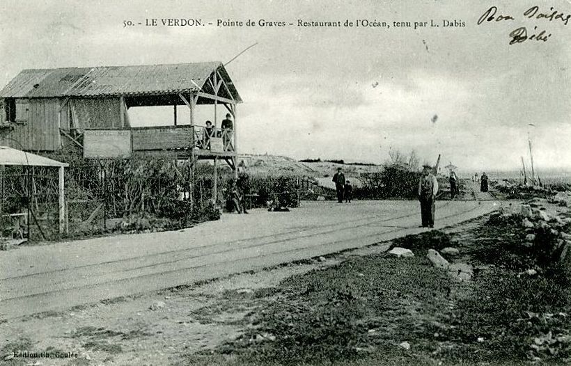 Carte postale : Pointe de Grave, restaurant de l'Océan tenu par L. Dabis, 1ère moitié 20e siècle.