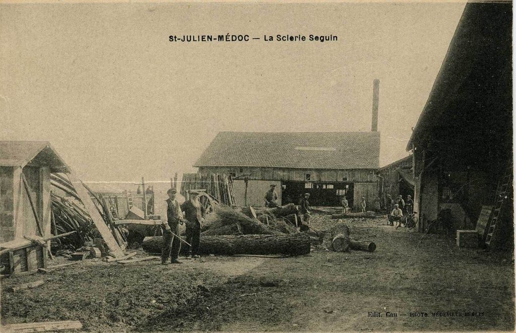 Carte postale (collection particulière) : St-Julien-Médoc, La Scierie Seguin, début 20e siècle (édit. Gau ; phot. Médeville Bègles).